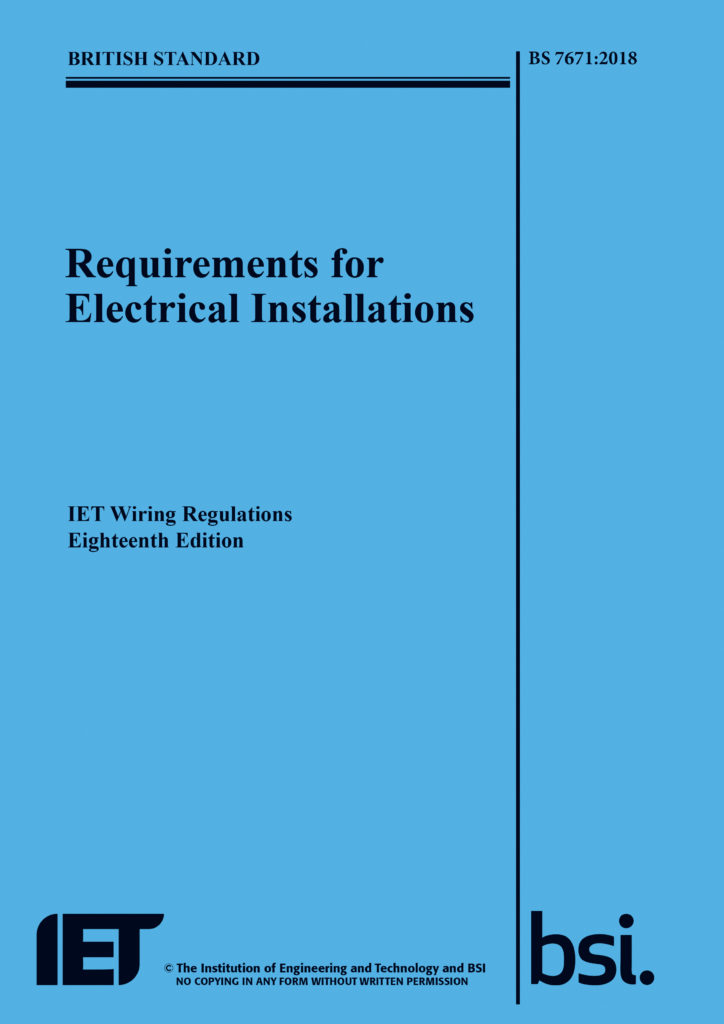 18th Edition IET Wiring Regulations for electrical installations now available Engineer News
