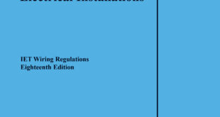 18th Edition IET Wiring Regulations for electrical installations now available