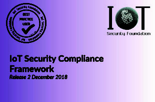 IoTSF announces major update to the IoT Security Compliance Framework