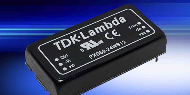 40W and 60W 2-in x 1-in DC-DC converters have a 4:1 input range and six-sided shielding